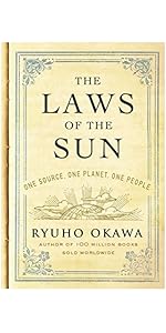 The Laws of The Sun: One Source, One Planet, One People